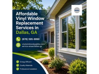 Affordable Vinyl Window Replacement Services in Dallas, GA