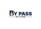 By Pass My Exam – Trusted Exam Preparation Experts in the USA