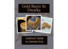 Where Can I Receive Highest Cash For Gold In Dwarka?