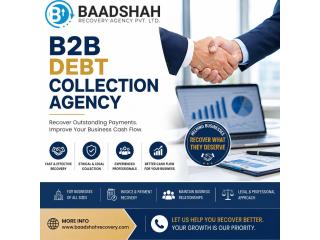 B2B Debt Collection Experts in Mumbai - Baadshah Recovery Agency