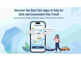 Discover the Best Taxi Apps in Italy for Safe and Convenient City Travel