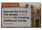 Imagine having a 2-hour system that works around your family