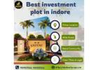 Buy the Best Investment Plot in Indore Today