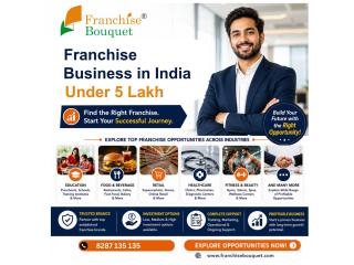 Franchise Business in India Under 5 Lakh