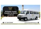 Book 26 Seater Luxury Tempo Traveller in Lucknow
