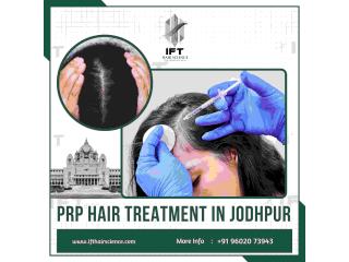 PRP Hair Treatment in Jodhpur