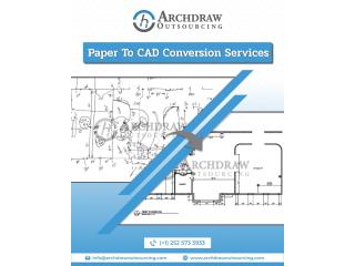 High-Quality Paper to CAD Conversion Services for AEC Industry