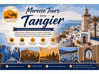 Tangier to Sahara Desert Tours | Morocco Private Travel Packages