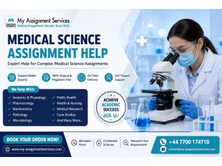 Medical Science Assignment Help | Expert Writers | Plagiarism-Free