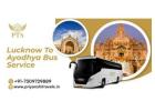 Book Lucknow to Ayodhya Bus Service Today