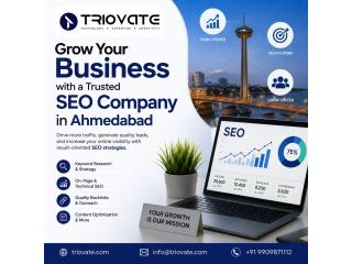 Grow Your Business with a Trusted SEO Company in Ahmedabad