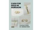 Need Urgent Cash for Gold in Gurgaon?