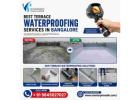 Best Terrace Waterproofing Services in Bangalore