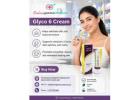 Glyco 6 Cream: Uses, Benefits, and How to Apply