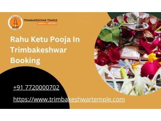 Rahu Ketu Pooja In Trimbakeshwar Booking
