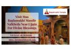 Visit Maa Baglamukhi Mandir Nalkheda Near Ujjain For Divine Blessings			