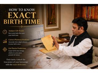 Exact Birth Time Rectification Through Vedic Astrology