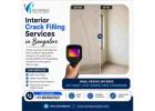 Interior Crack filling services in Bangalore