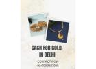 Searching For A Reliable Cash For Gold Service In Delhi?