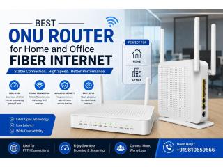 Best ONU Router for Home and Office Fiber Internet