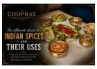 The Ultimate Guide to Indian Spices and Their Uses