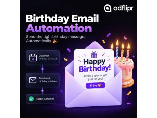 How Can Birthday Email Automation Boost Customer Loyalty?