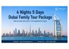 Make Family Memories in Dubai with a 4 Nights 5 Days Dubai Family Tour Package