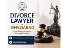 When Should You Contact a Divorce Lawyer in Ghaziabad?