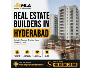 Real Estate Builders in Hyderabad | MLA Group of Companies