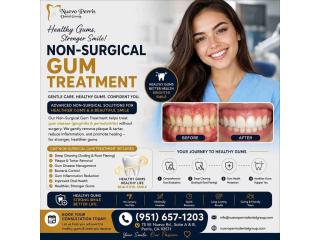 Non-Surgical Gum Treatment in Menifee | Nuevo Perris Dental