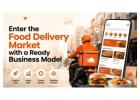 Enter the Food Delivery Market with a Ready Business Model 