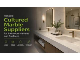 Reliable Cultured Marble Suppliers for Bathroom Vanities and Surfaces