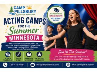 Acting Camps for the Summer Minnesota – Camp Pillsbury