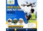 Professional Micro Class Drone Pilot Training in India
