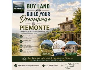 Buy land and build your dreamhouse in Piemonte