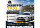 Find the Collingwood Taxi Number for Fast, Reliable Rides