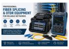 Professional Fiber Splicing and OTDR Equipment for Reliable Networks