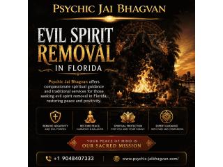 Evil Spirit Removal in Florida