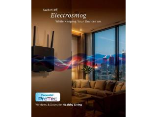 Create a Safer and Healthier Indoor Environment with Fenesta ProTec