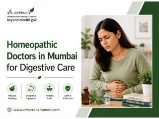 Trusted Homeopathic Doctors in Mumbai for Digestive Care