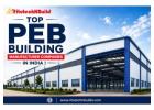 Top PEB Building Manufacturer Companies in India