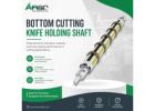 Bottom Cutting Knife Holding Shaft for Better Machine Stability