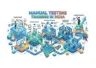 Manual Testing Training in India
