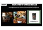 Never settle for anything but freshly roasted coffee beans for best flavor