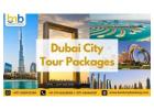 Book Dubai City Tour Package | Explore Dubai's Top Attractions