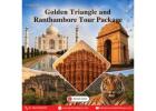 Golden Triangle and Ranthambore Tour Package