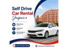 Self Drive Car Rental Jaipur: Freedom to Explore the Pink City