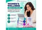 Women’s Wellness Medicines Online – Supporting Women’s Healthcare Needs