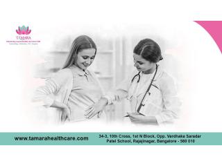 Expert IVF Specialist Doctor in Bangalore - Tamara Hospital & IVF Center