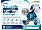 Publish Valuable Journal of Medical Case Reports